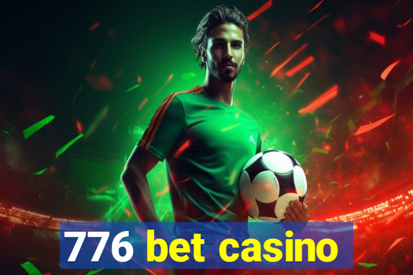 776 bet casino